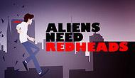 Aliens Need Redheads