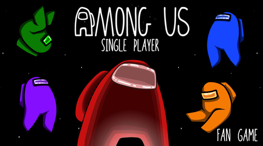 Among Us: Single Player