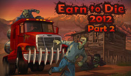 Earn To Die 2012 : Part 2