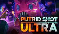 Putrid Shot Ultra